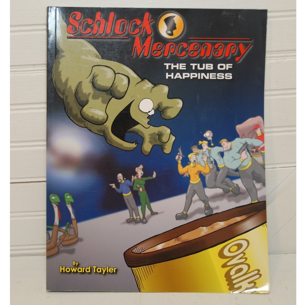 Schlock Mercenary: The Tub of Happiness Perfect Paperback book 2007 Comic‎ book